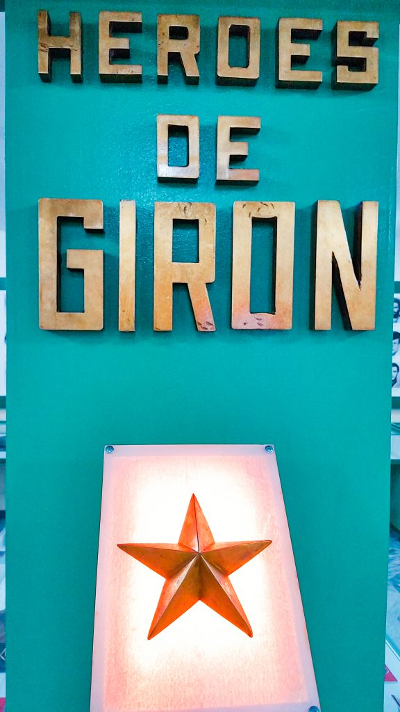 Sign for the Exhibit for the "Heroes of Giron" at Museum dedicated to the Bay of Pigs
