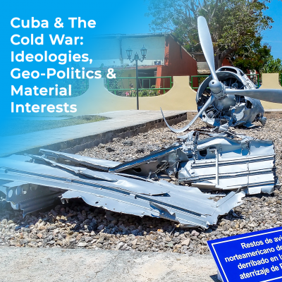 Cuba & The Cold War